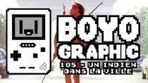 Boyographic - Episode 105 - Un Indien Dans La Ville Review