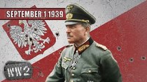 World War Two - Episode 1 - The Polish German War - September 1, 1939