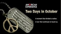 American Experience - Episode 1 - Two Days in October