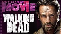 Did You Know Movies - Episode 8 - Is The Walking Dead TOO GORY?!