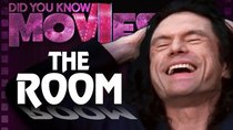 Did You Know Movies - Episode 2 - The Room & Tommy Wiseau's INSANE Ideas