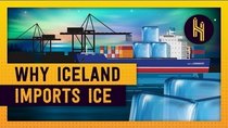 Half as Interesting - Episode 39 - Why Iceland Imports Ice