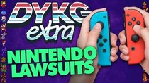 Did You Know Gaming Extra - Episode 83 - Man Sues Nintendo for Mistreatment [Nintendo Lawsuits]