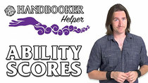 Handbooker Helper - Episode 4 - Handbooker Helper: Ability Scores