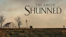 American Experience - Episode 6 - The Amish: Shunned