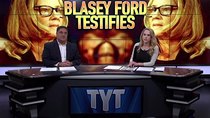 The Young Turks - Episode 526 - September 27, 2018