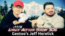 The Linux Action Show! - Episode 306 - Gentoo's Jeff Horelick