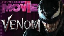 Did You Know Movies - Episode 5 - Venom (2018) was Sony's 4th Attempt