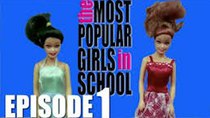 The Most Popular Girls In School - Episode 1 - The New Girl