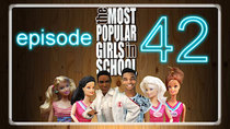 The Most Popular Girls In School - Episode 12 - Dr Greg Converse