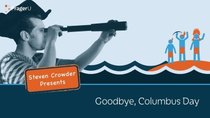 PragerU - Episode 36 - Goodbye, Columbus Day