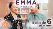 Emma Approved - Episode 6 - Let's be Frank