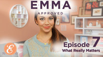 Emma Approved - Episode 7 - What Really Matters