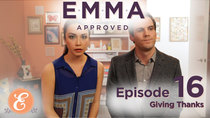 Emma Approved - Episode 16 - Giving Thanks