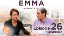 Emma Approved - Episode 26 - New Direction