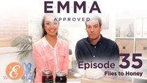 Emma Approved - Episode 35 - Flies to Honey