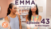 Emma Approved - Episode 43 - To New Heights