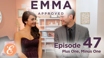 Emma Approved - Episode 47 - Plus One, Minus One