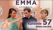 Emma Approved - Episode 57 - Babies and Bids