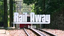 Rail Away - Episode 5 - Brasil