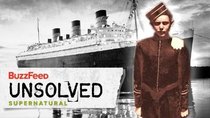 BuzzFeed Unsolved - Episode 7 - Supernatural - The Haunted Decks of the Queen Mary