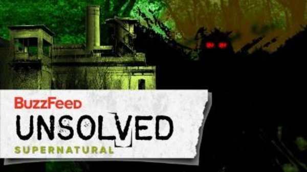 BuzzFeed Unsolved - S07E01 - Supernatural - The Search for the Mysterious Mothman