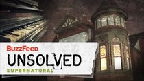 BuzzFeed Unsolved - Episode 8 - Supernatural - The Mystical Villa Montezuma Mansion