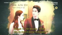 Something About 1% - Episode 12 - Her Absence - It Feels Like My Heart Is Going To Disappear