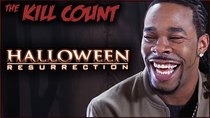Dead Meat's Kill Count - Episode 58 - Halloween: Resurrection (2002) KILL COUNT