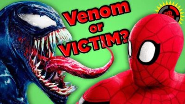 Film Theory - S2018E37 - Venom is the VICTIM! (Spiderman)