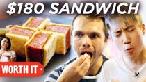 Worth It - Episode 6 - $6 Sandwich Vs. $180 Sandwich