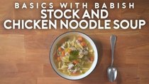 Basics with Babish - Episode 1 - Stock & Chicken Noodle Soup