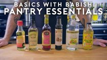 Basics with Babish - Episode 2 - Pantry Essentials