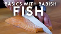 Basics with Babish - Episode 9 - Fish