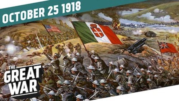 The Great War - S05E43 - Italy Attacks - The Battle of Vittorio Veneto