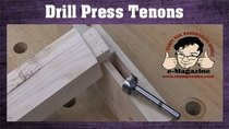 Stumpy Nubs Woodworking - Episode 24 - Forget mortises, can you cut a TENON with a drill press