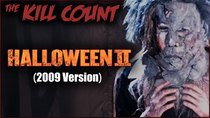 Dead Meat's Kill Count - Episode 62 - Halloween II (2009) KILL COUNT