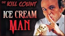 Dead Meat's Kill Count - Episode 63 - Ice Cream Man (1995) KILL COUNT