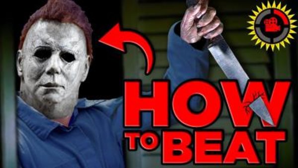 Film Theory - S2018E40 - How to BEAT Michael Myers (Halloween)