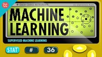 Crash Course Statistics - Episode 36 - Supervised Machine Learning