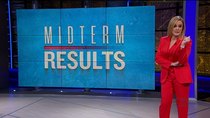 Full Frontal with Samantha Bee - Episode 28 - November 7, 2018