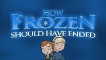 How It Should Have Ended - Episode 4 - How Frozen Should Have Ended