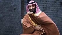 Our World - Episode 29 - Saudi's Crown Prince on Trial