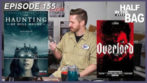 Half in the Bag - Episode 20 - The Haunting of Hill House and Overlord