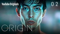 Origin - Episode 2 - Lost on Both Sides