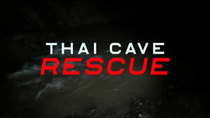 NOVA - Episode 15 - Thai Cave Rescue