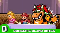Dorkly Bits - Episode 28 - If Bowser Dated Mario AND Peach