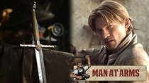 Man at Arms - Episode 1 - Jaime Lannister's Sword (Game of Thrones)