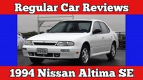 Regular Car Reviews - Episode 3 - 1994 Nissan Altima SE