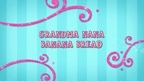 Butterbean's Cafe - Episode 2 - Grandma Nana Banana Bread!